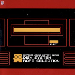 Nintendo Sound History Series: Disk System Rare Selection