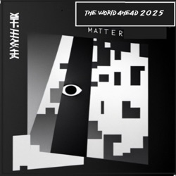 The World Ahead 2025 (original mix)