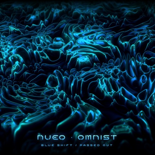 Blue Shift / Passed Out