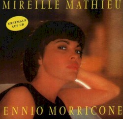Mirelle Mathieu chante Ennio Morricone