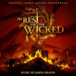 No Rest for the Wicked (Original Early Access Soundtrack)