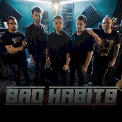 Bad Habits