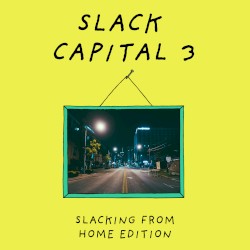 Slack Capital 3