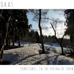 Sometimes, in the Spring of Snow