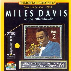 Miles Davis at the "Blackhawk", San Francisco, 1961, Volume 2