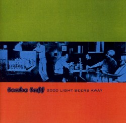 2000 Light Beers Away