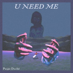 U Need Me