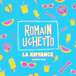 La kiffance (Version Rock)