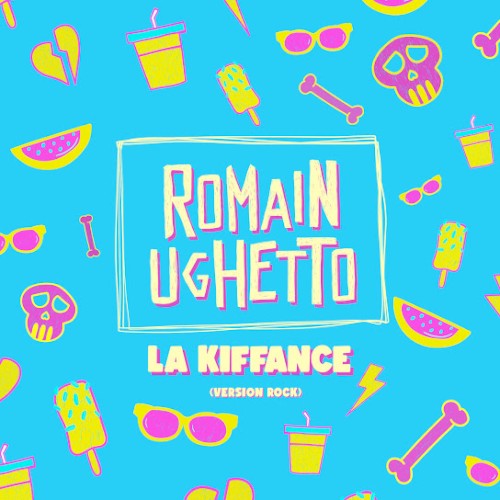 La kiffance (Version Rock)