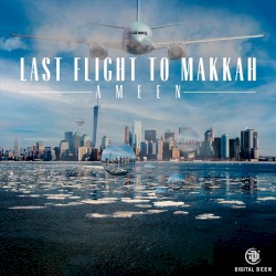Last Flight to Mekkah
