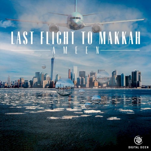 Last Flight to Mekkah