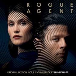 Rogue Agent: Original Motion Picture Soundtrack