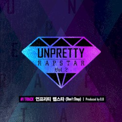 언프리티 랩스타 2 Track 1