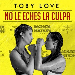 No le eches la culpa