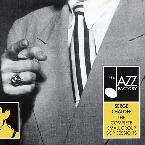 The Complete Small Group Bop Sessions