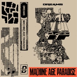 Machine Age Paradise