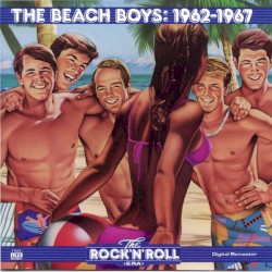 The Rock ’n’ Roll Era: The Beach Boys: 1962–1967