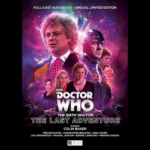 Doctor Who - The Sixth Doctor: The Last Adventure