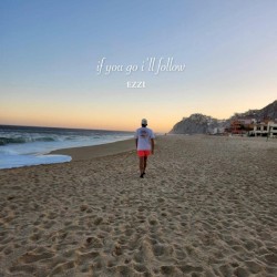If You Go I’ll Follow
