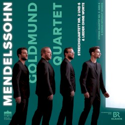 Streichquartett Nr. 2 und 6 & Lieder ohne Worte