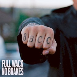 Full Wack No Brakes