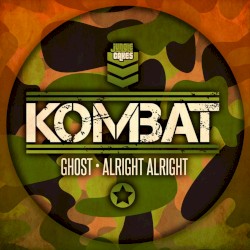 Ghost / Alright Alright