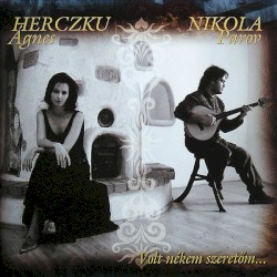 Volt nékem szeretőm...