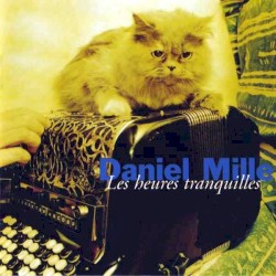 Les Heures tranquilles