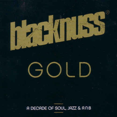 Gold (A Decade of Soul, Jazz & R'n'b)