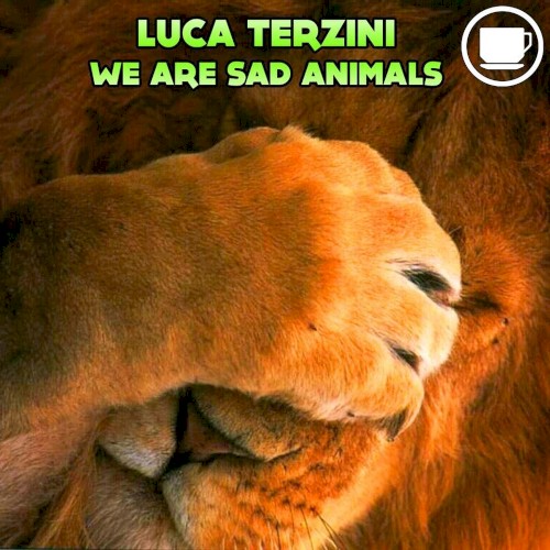 We Are Sad Animals