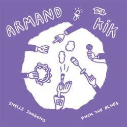 Snelle jongens / Fuck the Blues