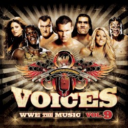 Voices: WWE: The Music, Volume 9
