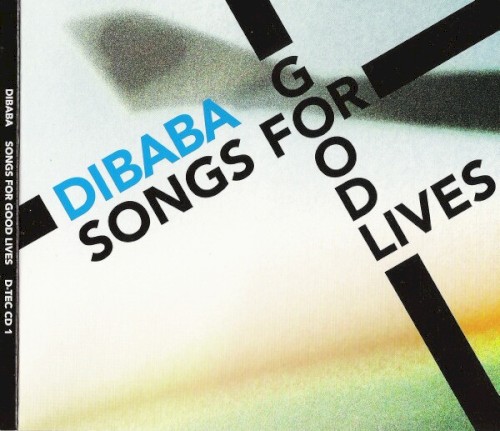 Songs For Good Lives