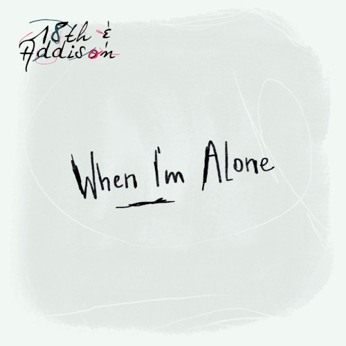 When I'm Alone