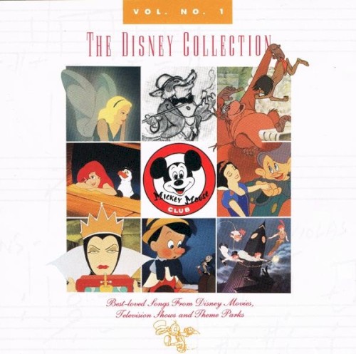 The Disney Collection, Vol. No. 1: Best‐Loved Songs from Disney Movies, Television, and Theme Parks
