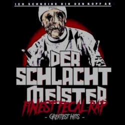 Finest Fecal Rap (Greatest Hits)