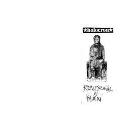 Holocron / Reversal of Man