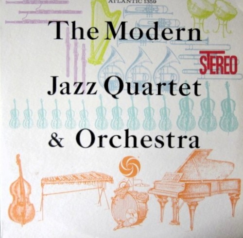 The Modern Jazz Quartet & Orchestra