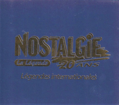 nostalgie la légende