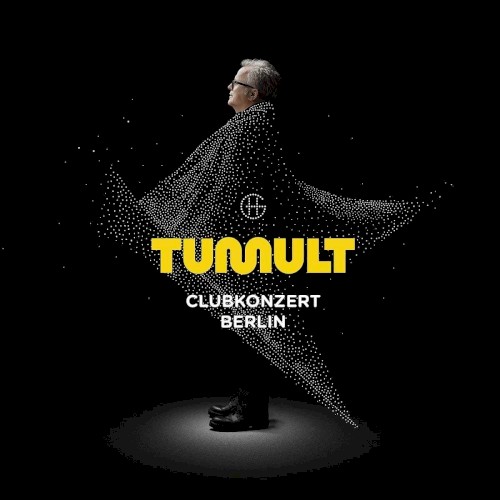 Tumult: Clubkonzert Berlin
