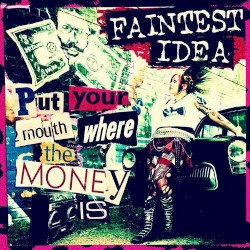Put Your Money Where Your Mouth Is