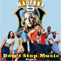 Don’t Stop Music (Madonna vs. S Club 7)