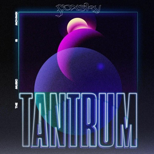 TANTRUM