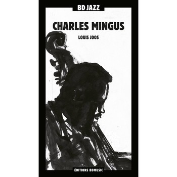 BD Jazz: Charles Mingus