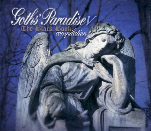 Goths’ Paradise: The Black Book Compilation V