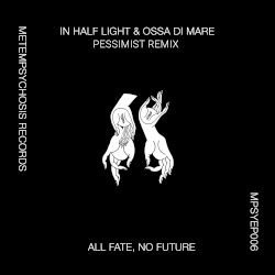 All Fate, No Future
