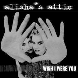 Wish I Were You