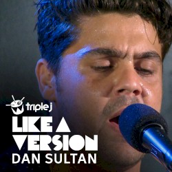 Southern Sun (triple j Like a Version)