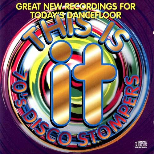 This Is It – 70’s Disco Stompers