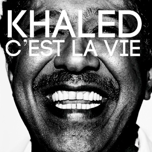 C'est la vie